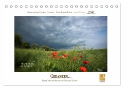 Gedanken... Bildkalender mit Sprüchen (Tischkalender 2026 DIN A5 quer), CALVENDO Monatskalender Gedanken... Bildkalender mit Sprüchen (Tischkalender 2026 DIN A5 quer), CALVENDO Monatskalender