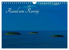 Rund um Rovinj (Wandkalender 2026 DIN A4 quer), CALVENDO Monatskalender Rund um Rovinj (Wandkalender 2026 DIN A4 quer), CALVENDO Monatskalender