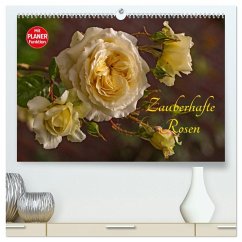 Zauberhafte Rosen (hochwertiger Premium Wandkalender 2026 DIN A2 quer), Kunstdruck in Hochglanz