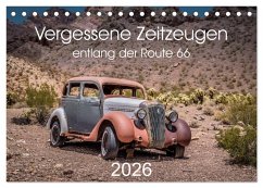 Cover Vergessene Zeitzeugen entlang der Route 66 (Tischkalender 2026 DIN A5 quer), CALVENDO Monatskalender