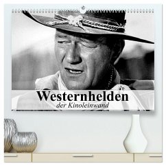 Cover Westernhelden der Kinoleinwand (hochwertiger Premium Wandkalender 2026 DIN A2 quer), Kunstdruck in Hochglanz