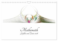 Mathematik - Grafiken und Zitate 2026 (Wandkalender 2026 DIN A4 quer), CALVENDO Monatskalender Mathematik - Grafiken und Zitate 2026 (Wandkalender 2026 DIN A4 quer), CALVENDO Monatskalender
