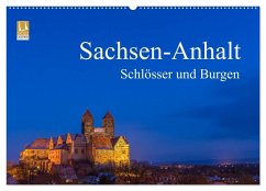 Sachsen-Anhalt - Schlösser und Burgen (Wandkalender 2026 DIN A2 quer), CALVENDO Monatskalender Sachsen-Anhalt - Schlösser und Burgen (Wandkalender 2026 DIN A2 quer), CALVENDO Monatskalender
