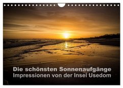 Die schönsten Sonnenaufgänge (Wandkalender 2026 DIN A4 quer), CALVENDO Monatskalender Die schönsten Sonnenaufgänge (Wandkalender 2026 DIN A4 quer), CALVENDO Monatskalender