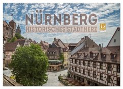 NÜRNBERG Historisches Stadtherz (Wandkalender 2026 DIN A2 quer), CALVENDO Monatskalender NÜRNBERG Historisches Stadtherz (Wandkalender 2026 DIN A2 quer), CALVENDO Monatskalender