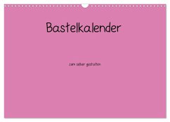 Bastelkalender - Pink (Wandkalender 2026 DIN A3 quer), CALVENDO Monatskalender