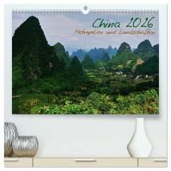 China 2026 - Metropolen und Landschaften (hochwertiger Premium Wandkalender 2026 DIN A2 quer), Kunstdruck in Hochglanz