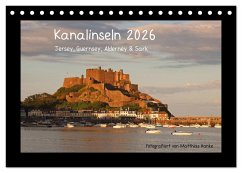 Kanalinseln 2026 (Tischkalender 2026 DIN A5 quer), CALVENDO Monatskalender Kanalinseln 2026 (Tischkalender 2026 DIN A5 quer), CALVENDO Monatskalender