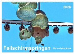 Fallschirmspringen - Mut und Abenteuer (Wandkalender 2026 DIN A2 quer), CALVENDO Monatskalender