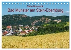 Nahe-Romantik: Bad Münster am Stein-Ebernburg (Tischkalender 2026 DIN A5 quer), CALVENDO Monatskalender Nahe-Romantik: Bad Münster am Stein-Ebernburg (Tischkalender 2026 DIN A5 quer), CALVENDO Monatskalender