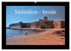 Süditalien - Inside (Wandkalender 2026 DIN A2 quer), CALVENDO Monatskalender Süditalien - Inside (Wandkalender 2026 DIN A2 quer), CALVENDO Monatskalender