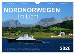 Nordnorwegen im Licht (Wandkalender 2026 DIN A4 quer), CALVENDO Monatskalender Nordnorwegen im Licht (Wandkalender 2026 DIN A4 quer), CALVENDO Monatskalender