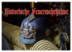 Historische Feuerwehrhelme (Wandkalender 2026 DIN A2 quer), CALVENDO Monatskalender Historische Feuerwehrhelme (Wandkalender 2026 DIN A2 quer), CALVENDO Monatskalender