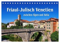 Cover Friaul-Julisch Venetien - zwischen Alpen und Adria (Tischkalender 2026 DIN A5 quer), CALVENDO Monatskalender