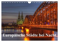Europäische Städte bei Nacht (Wandkalender 2026 DIN A4 quer), CALVENDO Monatskalender