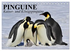 Pinguine - Kaiser- und Königspinguine (Tischkalender 2026 DIN A5 quer), CALVENDO Monatskalender Pinguine - Kaiser- und Königspinguine (Tischkalender 2026 DIN A5 quer), CALVENDO Monatskalender