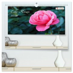 Edle Rosen (hochwertiger Premium Wandkalender 2026 DIN A2 quer), Kunstdruck in Hochglanz Edle Rosen (hochwertiger Premium Wandkalender 2026 DIN A2 quer), Kunstdruck in Hochglanz