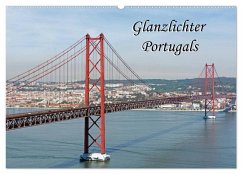 Glanzlichter Portugals (Wandkalender 2026 DIN A2 quer), CALVENDO Monatskalender Glanzlichter Portugals (Wandkalender 2026 DIN A2 quer), CALVENDO Monatskalender