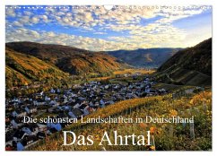 Die schönsten Landschaften in Deutschland - Das Ahrtal (Wandkalender 2026 DIN A3 quer), CALVENDO Monatskalender Die schönsten Landschaften in Deutschland - Das Ahrtal (Wandkalender 2026 DIN A3 quer), CALVENDO Monatskalender
