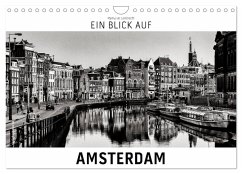 Ein Blick auf Amsterdam (Wandkalender 2026 DIN A4 quer), CALVENDO Monatskalender Ein Blick auf Amsterdam (Wandkalender 2026 DIN A4 quer), CALVENDO Monatskalender