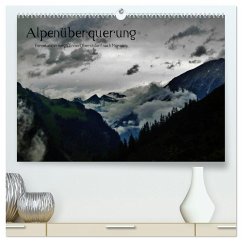 Cover Alpenüberquerung (hochwertiger Premium Wandkalender 2026 DIN A2 quer), Kunstdruck in Hochglanz