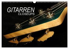 GITARREN Closeups (Wandkalender 2026 DIN A3 quer), CALVENDO Monatskalender GITARREN Closeups (Wandkalender 2026 DIN A3 quer), CALVENDO Monatskalender