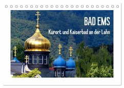 Bad Ems - Kurort und Kaiserbad an der Lahn (Tischkalender 2026 DIN A5 quer), CALVENDO Monatskalender Bad Ems - Kurort und Kaiserbad an der Lahn (Tischkalender 2026 DIN A5 quer), CALVENDO Monatskalender