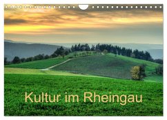 Kultur im Rheingau (Wandkalender 2026 DIN A4 quer), CALVENDO Monatskalender