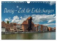 Danzig - Zeit für Entdeckungen (Wandkalender 2026 DIN A4 quer), CALVENDO Monatskalender Danzig - Zeit für Entdeckungen (Wandkalender 2026 DIN A4 quer), CALVENDO Monatskalender