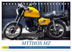 Cover Mythos MZ - Ein DDR-Motorrad auf Kuba (Tischkalender 2026 DIN A5 quer), CALVENDO Monatskalender