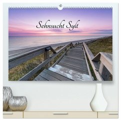 Sehnsucht Sylt (hochwertiger Premium Wandkalender 2026 DIN A2 quer), Kunstdruck in Hochglanz