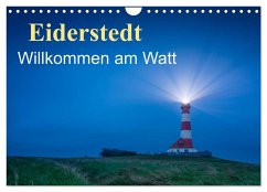 Eiderstedt - Willkommen am Watt (Wandkalender 2026 DIN A4 quer), CALVENDO Monatskalender