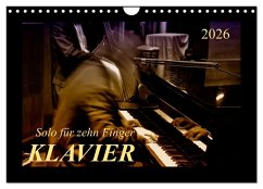 Cover Klavier - Solo für zehn Finger (Wandkalender 2026 DIN A4 quer), CALVENDO Monatskalender