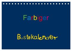 Cover Farbiger Bastelkalender (Tischkalender 2026 DIN A5 quer), CALVENDO Monatskalender