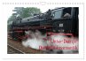 Unter Dampf - Dampflokromantik... - Bild 1
