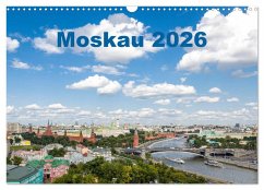 Moskau 2026 (Wandkalender 2026 DIN A3 quer), CALVENDO Monatskalender Moskau 2026 (Wandkalender 2026 DIN A3 quer), CALVENDO Monatskalender