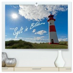 Sylt in Bildern (hochwertiger Premium Wandkalender 2026 DIN A2 quer), Kunstdruck in Hochglanz Sylt in Bildern (hochwertiger Premium Wandkalender 2026 DIN A2 quer), Kunstdruck in Hochglanz