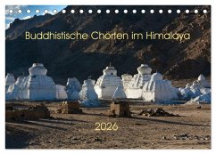 Buddhistische Chörten im Himalaya (Tischkalender 2026 DIN A5 quer), CALVENDO Monatskalender