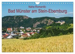 Nahe-Romantik: Bad Münster am Stein-Ebernburg (Wandkalender 2026 DIN A4 quer), CALVENDO Monatskalender Nahe-Romantik: Bad Münster am Stein-Ebernburg (Wandkalender 2026 DIN A4 quer), CALVENDO Monatskalender