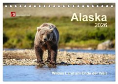 Cover Alaska 2026 Wildes Land am Ende der Welt (Tischkalender 2026 DIN A5 quer), CALVENDO Monatskalender