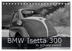 BMW Isetta 300 in schwarzweiß (Tischkalender 2026 DIN A5 quer), CALVENDO Monatskalender BMW Isetta 300 in schwarzweiß (Tischkalender 2026 DIN A5 quer), CALVENDO Monatskalender