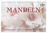 Emotionale Momente: Mandeln... - Bild 1