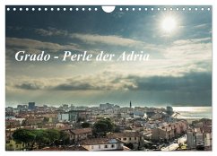 Cover Grado - Perle der Adria (Wandkalender 2026 DIN A4 quer), CALVENDO Monatskalender