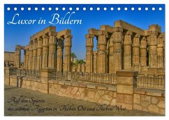 Luxor in Bildern - Auf den Spuren des antiken Ägypten in Theben Ost und Theben West (Tischkalender 2026 DIN A5 quer), CALVENDO Monatskalender