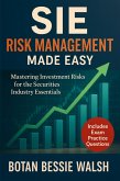 SIE Risk Management Made Easy (eBook, ePUB) SIE Risk Management Made Easy (eBook, ePUB)