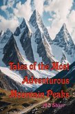 Tales of the Most Adventurous Mountain Peaks (eBook, ePUB)