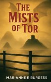 The Mists of Tor The Mists of Tor