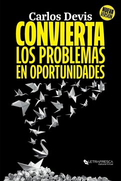 Cover Convierta Los Problemas En Oportunidades