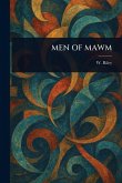 Men of Mawm Men of Mawm