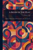 A Book of the Play A Book of the Play